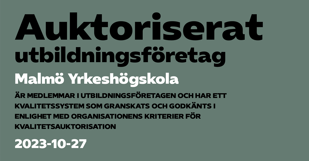 En mörkgrön grafik med fet text som anger Auktoriserat utbildningsföretag och Malmö Yrkeshögskola ovan detaljer om kvalitetsauktorisation, med datum 2023-10-27 längst ner.