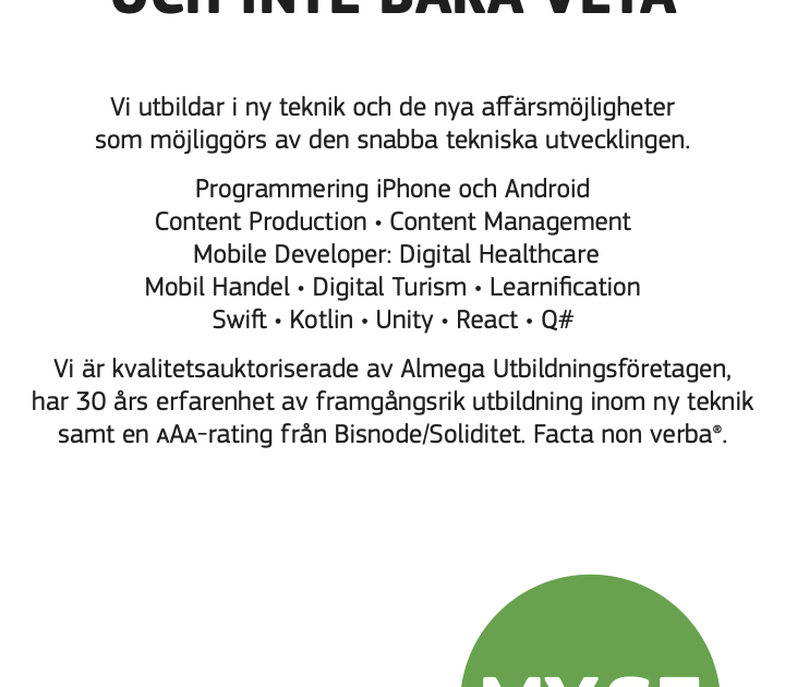 Svenskspråkig annons för Malmö Yrkeshögskola (MY.SE) som erbjuder teknisk utbildning, med kurser och färdigheter som programmering, spelutveckling och digital marknadsföring. Grön MY.SE-logotyp och kontaktinformation längst ner.